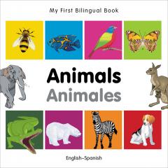 My First Bilingual Book: Animals/Animales (English-Spanish)