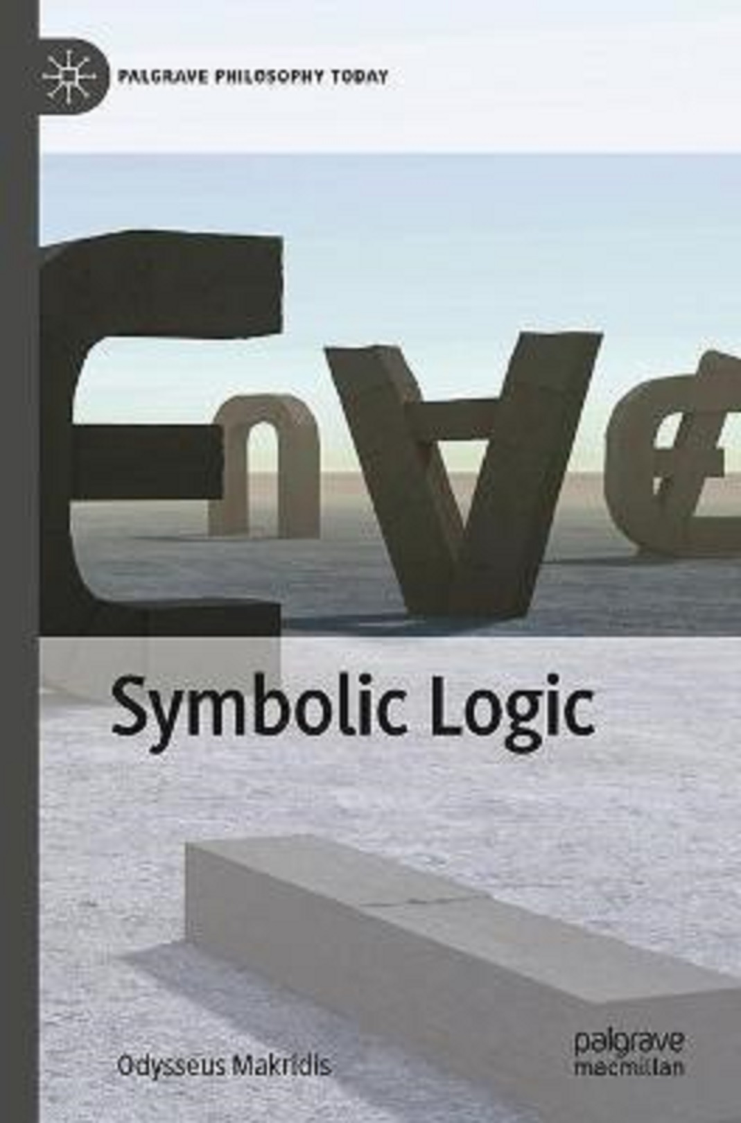 Symbolic Logic - Odysseus Makridis