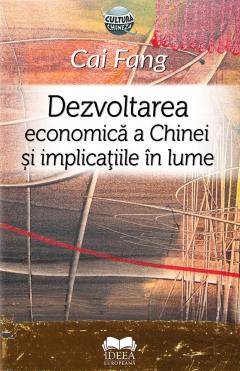 Dezvoltarea economica a Chinei si implicatiile in lume