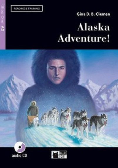 Reading &amp; Training - Alaska Adventure (with CD)