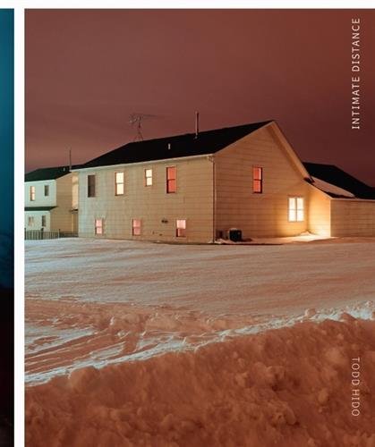 Todd Hido - Intimate Distance - David Campany, Katya Tylevich