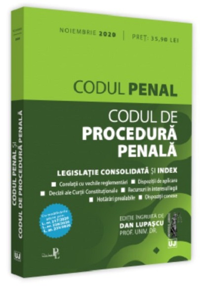 Codul penal si Codul de procedura penala: Noiembrie 2020