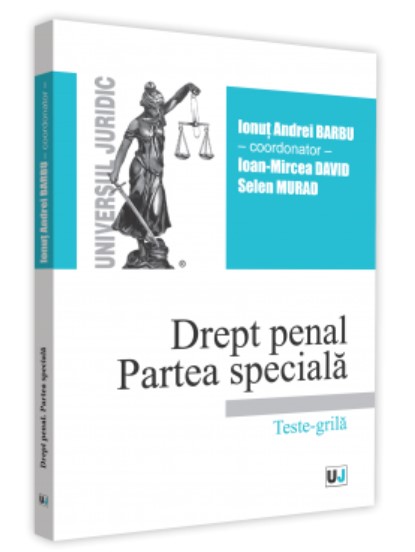 Drept penal. Partea speciala. Teste-grila 2019