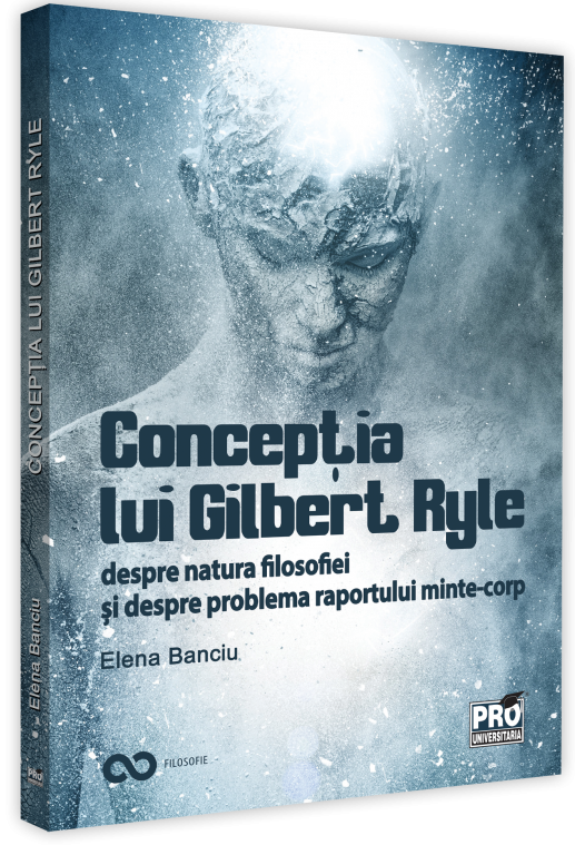 Conceptia lui Gilbert Ryle despre natura filosofiei si despre problema