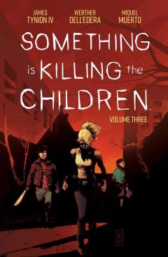 Something is Killing the Children - Volume 3