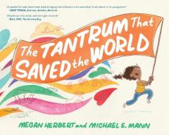 Tantrum That Saved the World