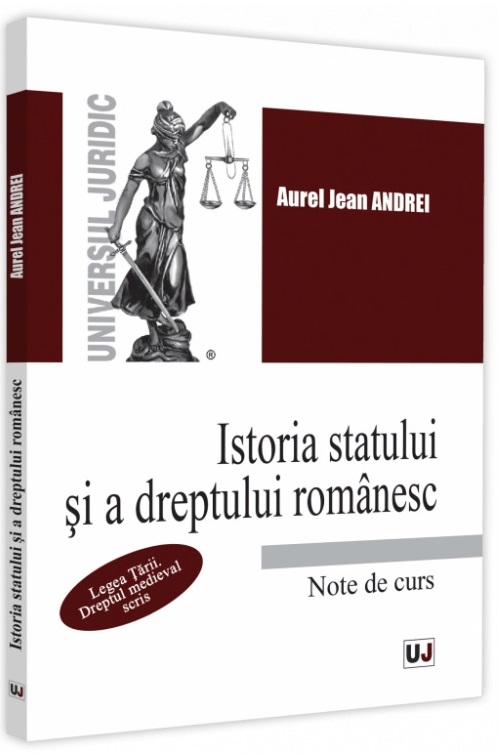 Istoria statului si a dreptului romanesc