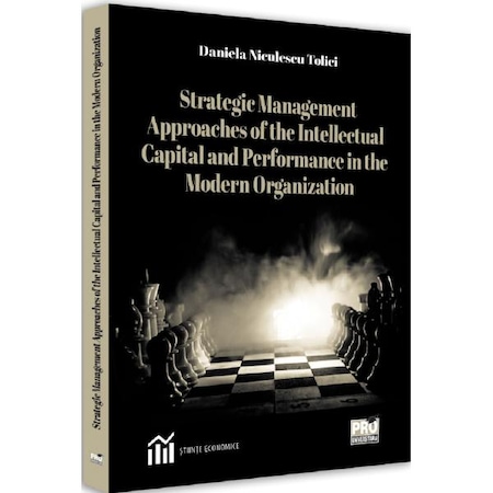 Strategic Management Approaches of the Intellectual Capital and Performance Modern Organization
