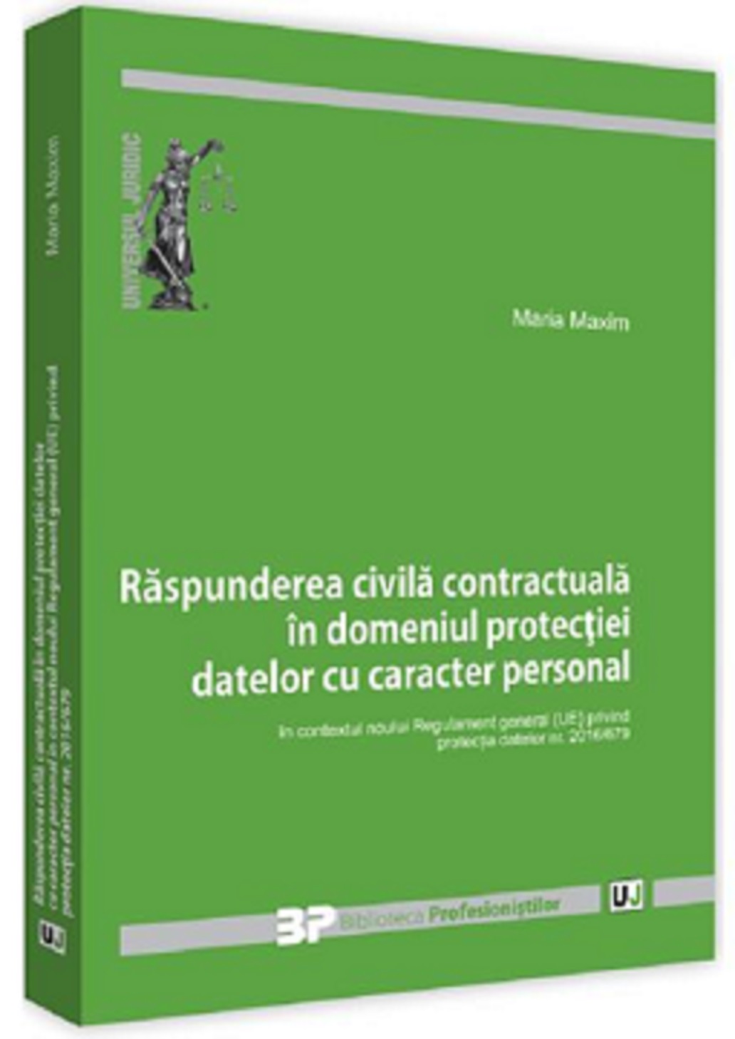 Raspunderea civila contractuala in domeniul protectiei datelor cu caracter personal