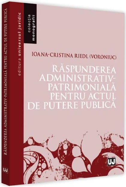 Raspunderea administrativ-patrimoniala pentru actul de putere publica