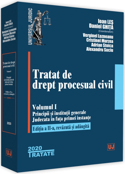 Tratat de drept procesual civil. Volumul I