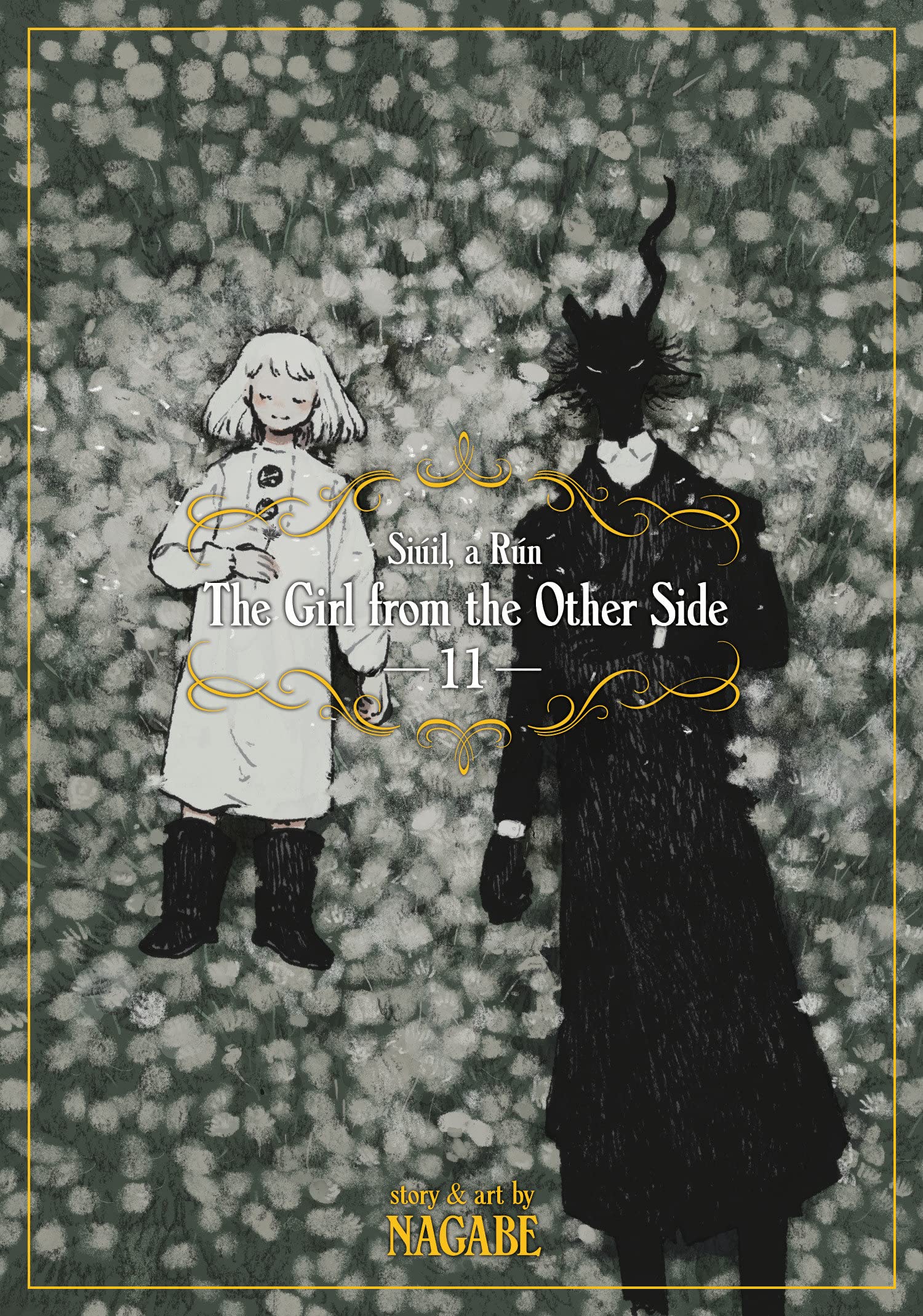 The Girl From the Other Side: Siuil, a Run - Volume 11