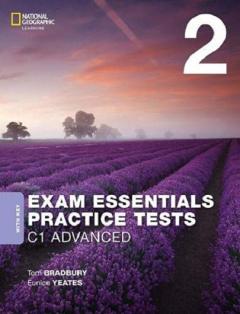 Exam Essentials: Cambridge Advanced Practice Tests 2