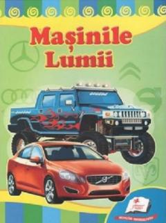 Masinile lumii