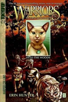 Warriors: Tigerstar and Sasha: into the Woods No. 1