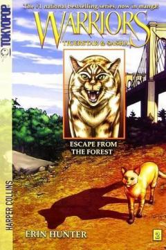 Warriors: Tigerstar and Sasha: Escape from the Forest No. 2