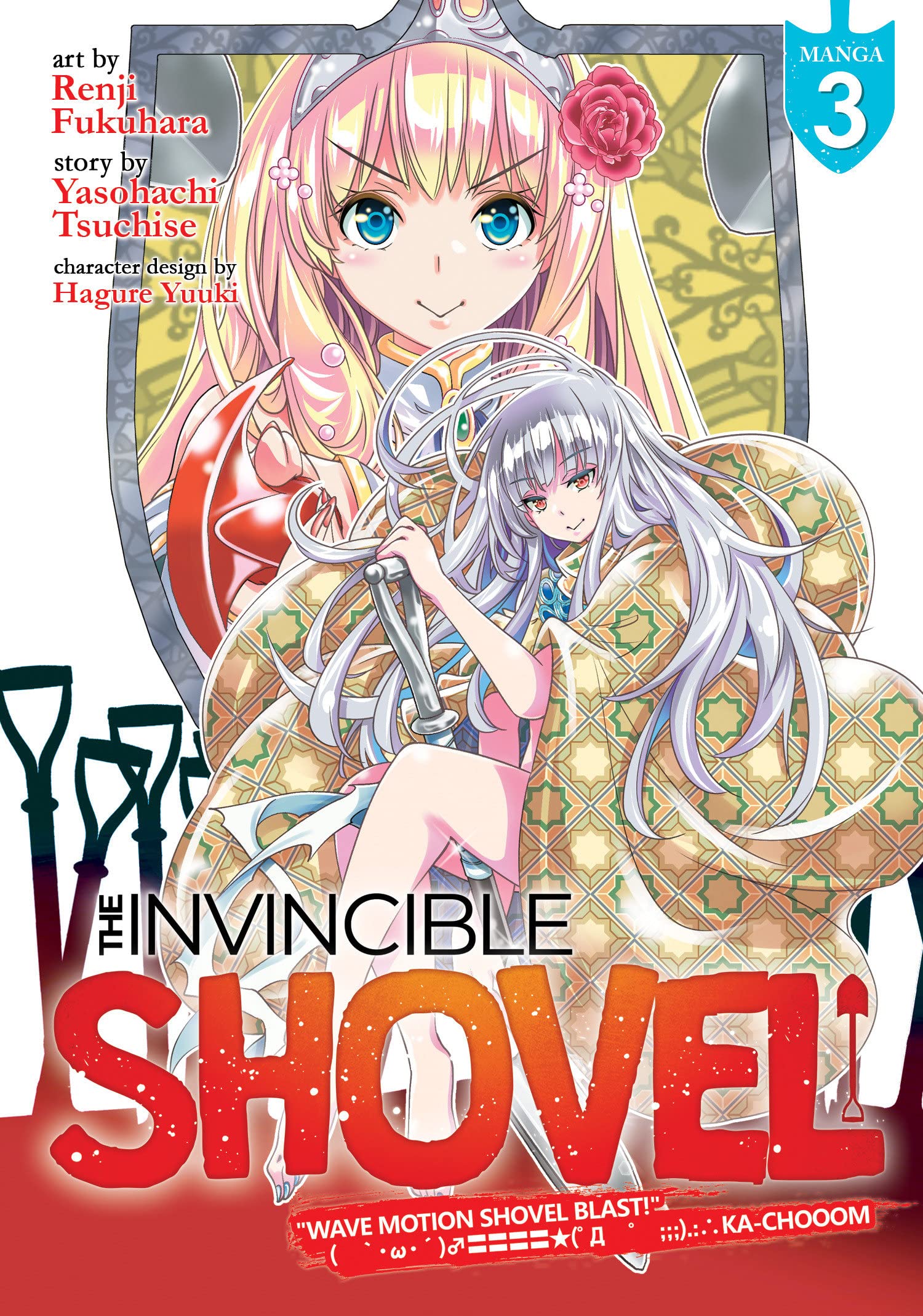 The Invincible Shovel - Volume 3