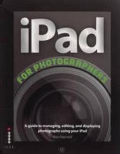 The iPad for Photographers