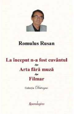 La inceput n-a fost cuvantul