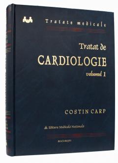 Tratat de cardiologie. Volumul I