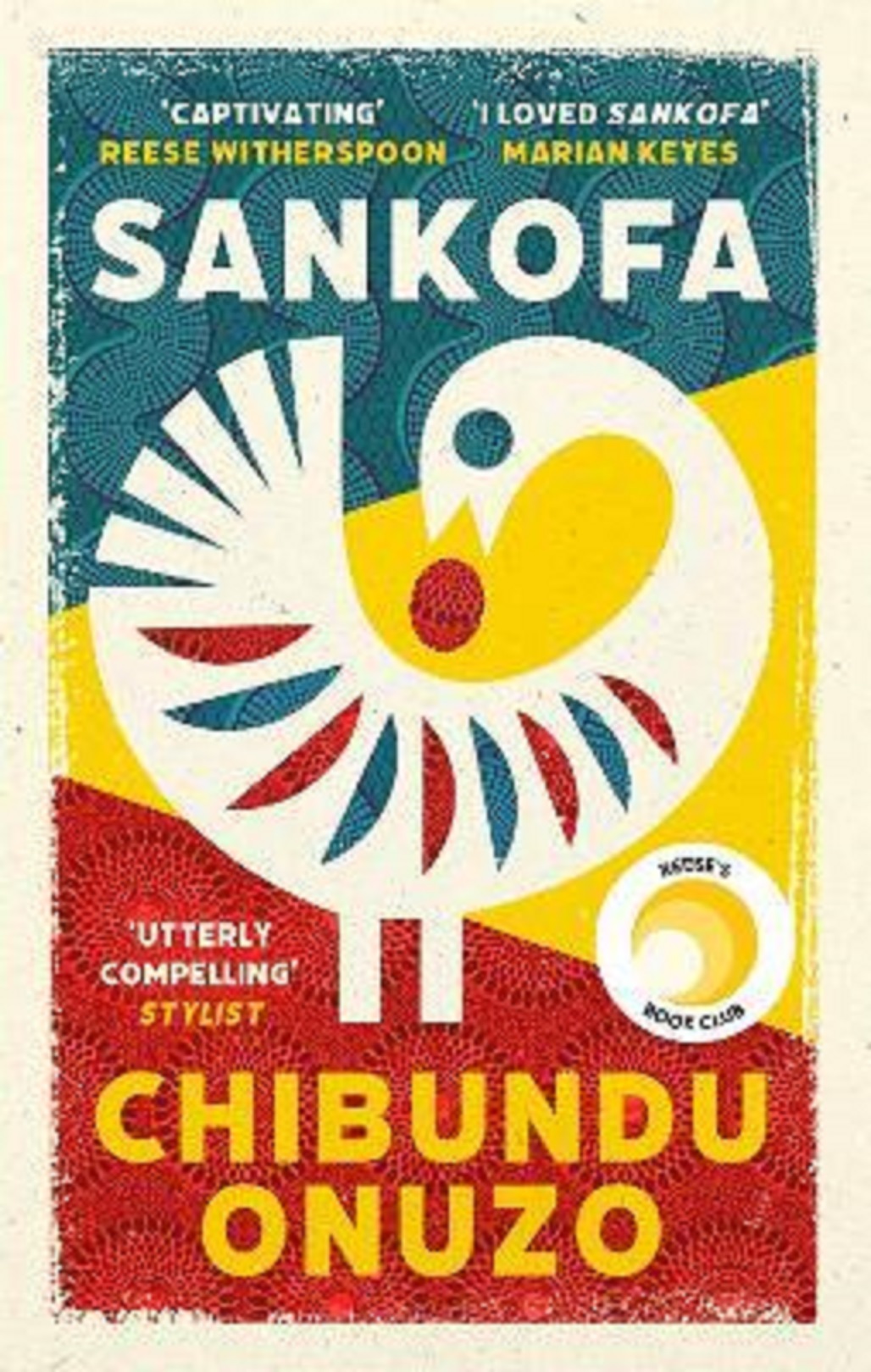 Sankofa I Loved Sankofa Marian Keyes Chibundu Onuzo 