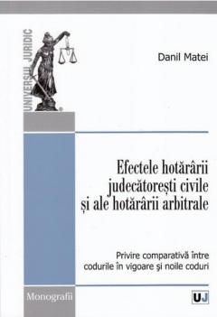 Efectele hotararii judecatoresti civile si ale hotararii arbitrale