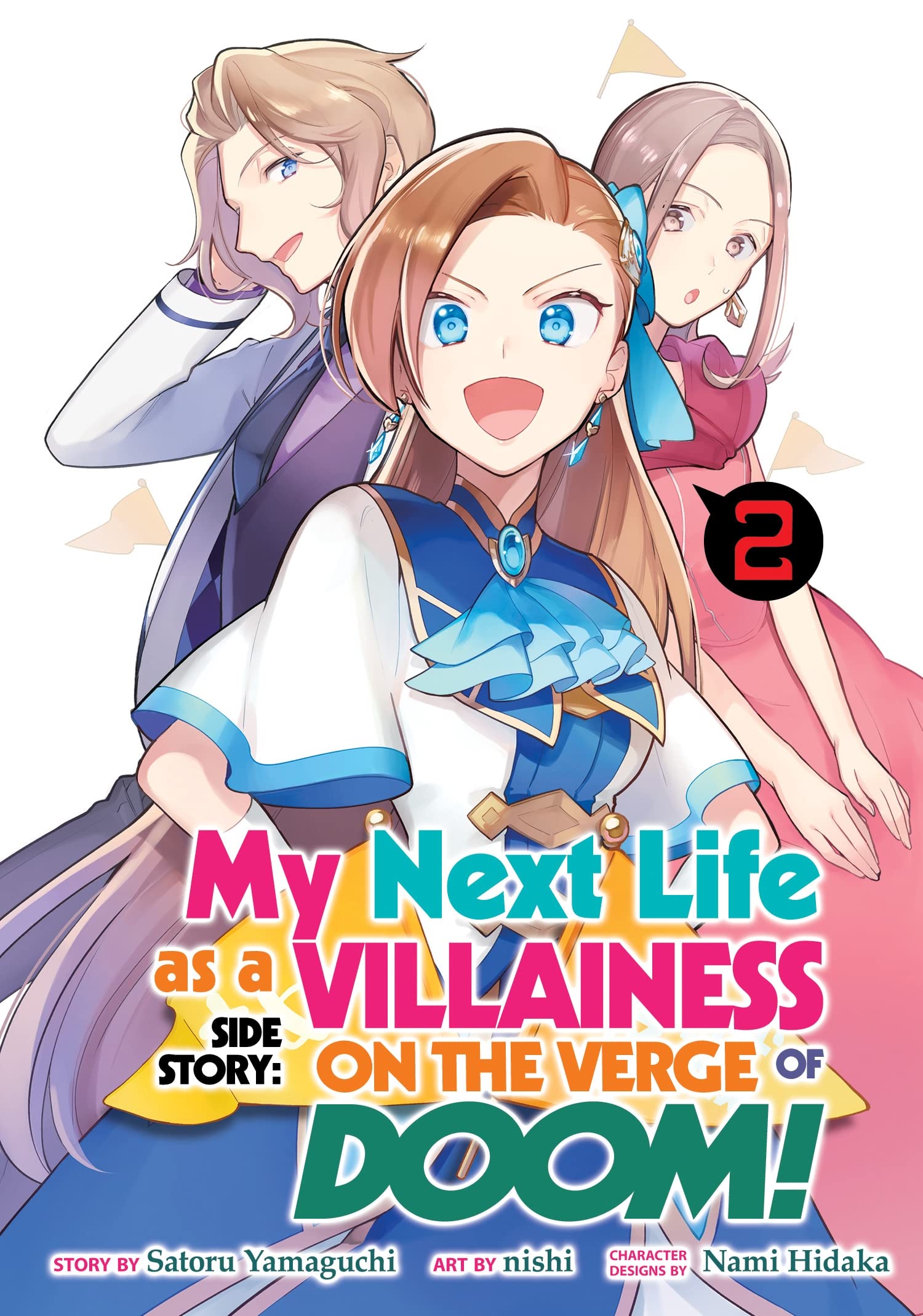 My Next Life as a Villainess Side Story: On the Verge of Doom! - Volume 2