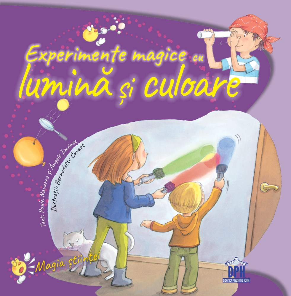 Experimente Magice Cu Lumina Si Culoare Paula Navarro Angels Jimenez