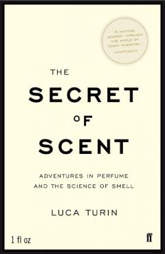 The Secret Of Scent
