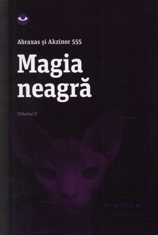 archive receive milk Magia neagra. Volumul II - Ambraxas si Akzinor 555