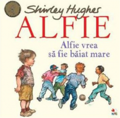 Alfie vrea sa fie baiat mare