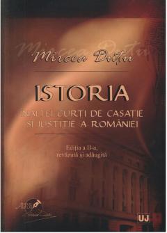 Istoria Inaltei Curti de Casatie si Justitie a Romaniei