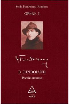 Opere I. Poezia antuma