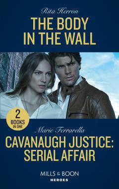 Coperta cărții The Body In The Wall / Cavanaugh Justice: Serial Affair