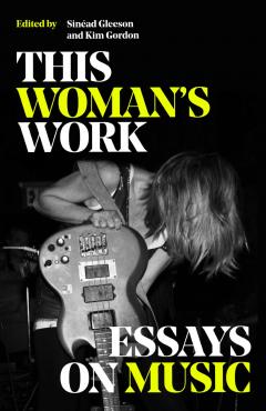 This Woman's Work, Paperback