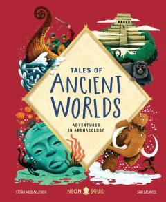 Tales of Ancient Worlds