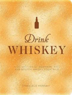 Drink Whiskey