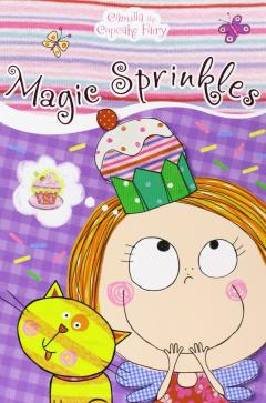 Camilla the Cupcake Fairy Magic Sprinkles Reader