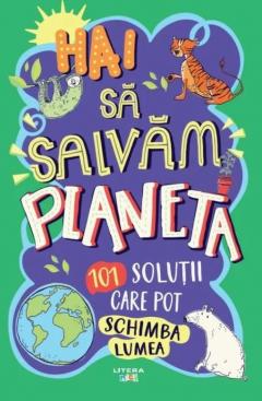 Hai sa salvam planeta