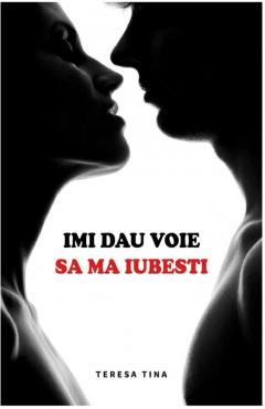 Imi dau voie sa ma iubesti