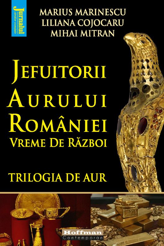 Jefuitorii aurului Romaniei