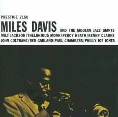 Miles Davis & Modern Jazz Giants (1954-56)