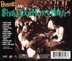 Shake Your Money Maker (30th Anniversary Edition) (1990)