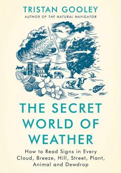 The Secret World of Weather