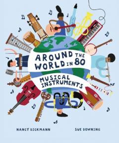 Around the World-80 Musical Instruments