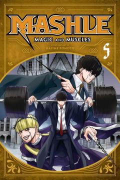 Mashle: Magic and Muscles - Volume 5