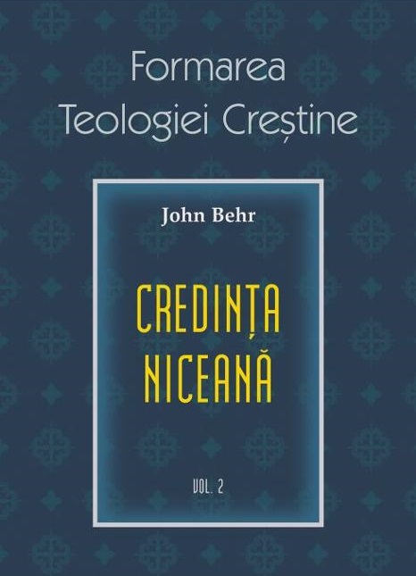 Credinta niceana - Vol 2