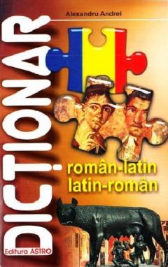 Dictionar roman-latin, latin-roman
