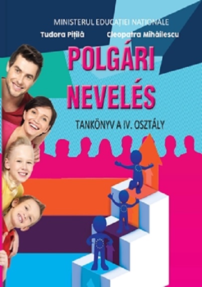 Educatie civica, Clasa a IV a. Manual in limba Maghiara 