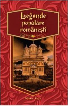 Legende populare romanesti